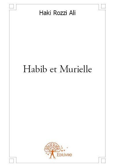 Habib et Murielle