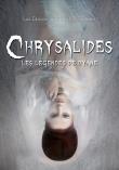 Chrysalides - les légendes de Dyane