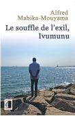 Le souffle de l'exil, Ivumunu