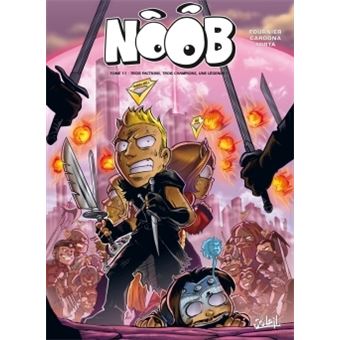 Noob Trois Factions Trois Champions Une Legende Tome 11 Noob Fabien Fournier Philippe Cardona Florence Torta Cartonne Achat Livre Ou Ebook Fnac