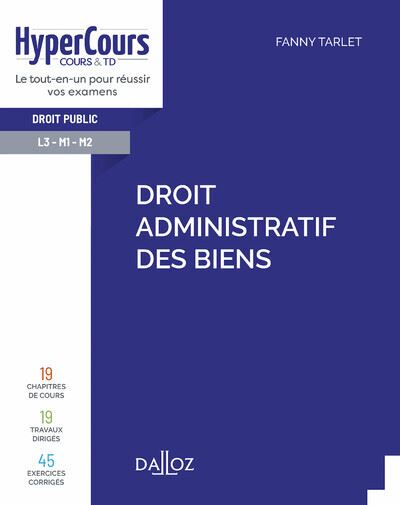 Droit administratif des biens - Fanny Tarlet - broché