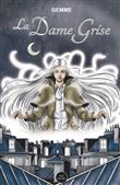 La Dame Grise
