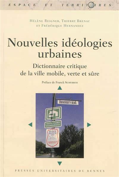 Nouvelles ideologies urbaines - Frédérique Hernandez - broché