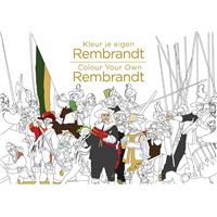 Kleur je eigen Rembrandt/Colour Your Own Rembrandt