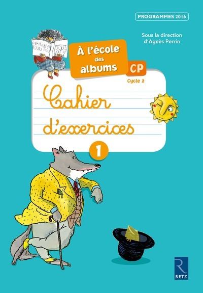 Ecole des albums CP, Cahier d'exercices 1, Série Bleue, Workbook