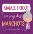 Mamie tricot au pays des manchots