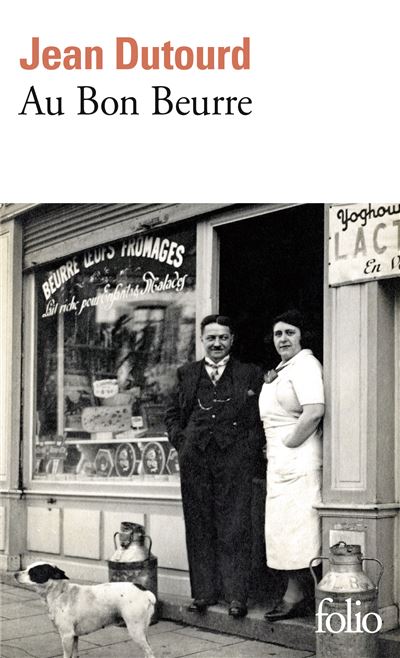 Au Bon Beurre - Jean Dutourd - (donnée non spécifiée)