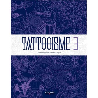 Tattooisme 3 Tome 3 Cartonne Chris Coppola Frederic Claquin Achat Livre Fnac