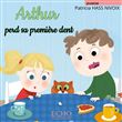 Arthur perd sa première dent