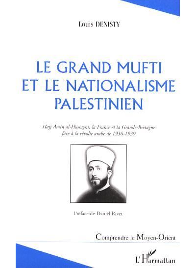 Le grand mufti et le nationalisme palestinien