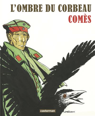 L' Ombre du corbeau - Didier Comès - cartonné
