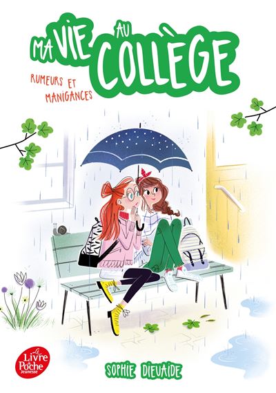 Ma vie au collège - Rumeurs et manigances - Sophie Dieuaide - Poche