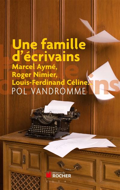 Une famille d'ecrivains - Pol Vandromme - broché
