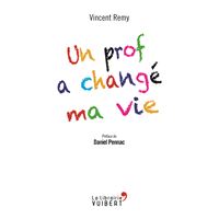 Un prof a changé ma vie