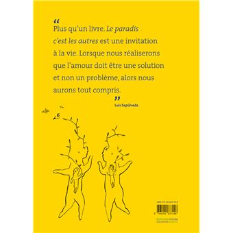Le paradis, c'est les autres