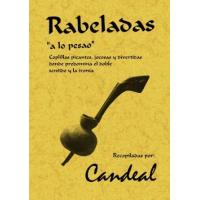 Rabeladas, ´a lo pesao´: coplillas