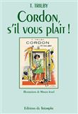 Cordon, s'il vous plait !