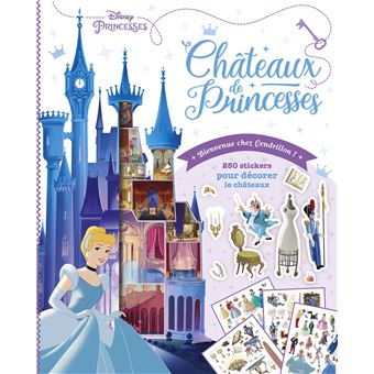 DISNEY PRINCESSES - Châteaux de Princesses - Bienvenue chez Cendrillon !