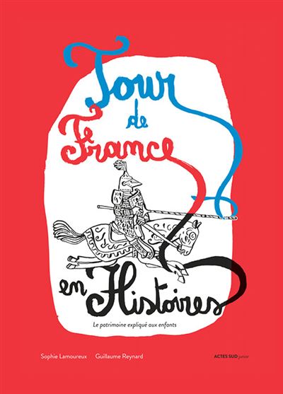 Tour de France en histoire(s)