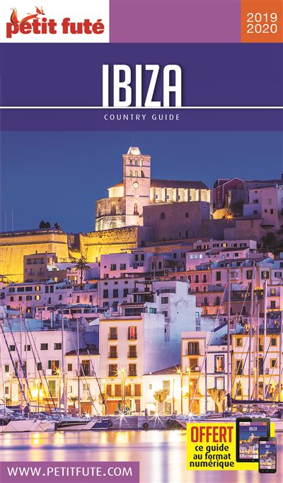 Guide Ibiza 2019-2020 Petit Futé - Dominique Auzias - broché