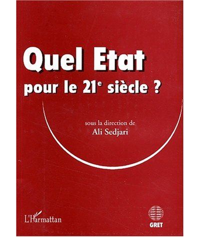 Quel Etat pour le 21ème siècle ?