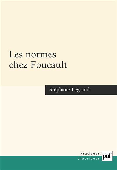 Les normes chez Foucault