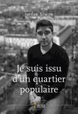 Je suis issu d'un quartier populaire