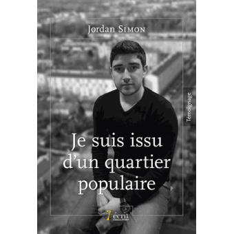 Je suis issu d'un quartier populaire