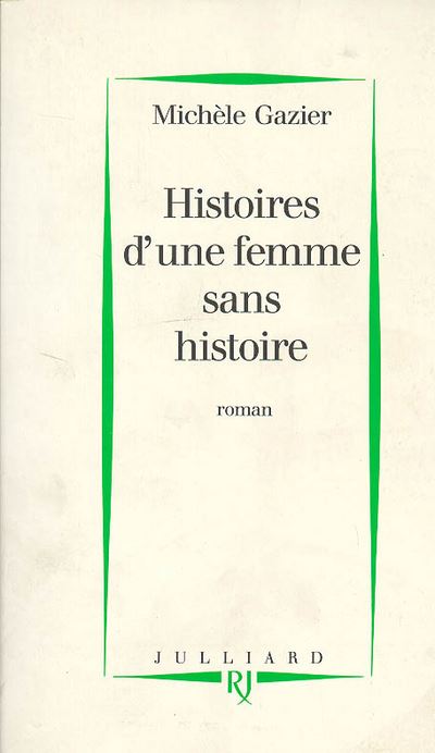 Histoires d'une femme sans histoire