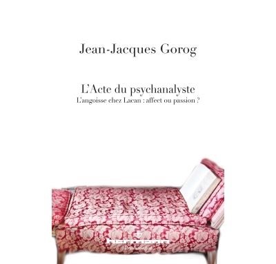 L'acte du psychanalyste