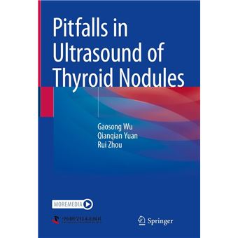 Pitfalls in Ultrasound of Thyroid Nodules - ebook (ePub) - Gaosong Wu ...