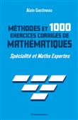Méthodes et 1000 exercices de mathématiques