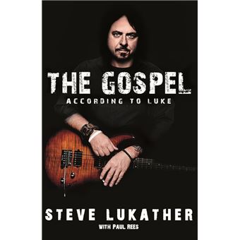 The Gospel According To Luke - Ebook (ePub) - Steve Lukather, Paul Rees ...