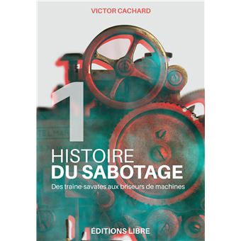 Histoire du sabotage