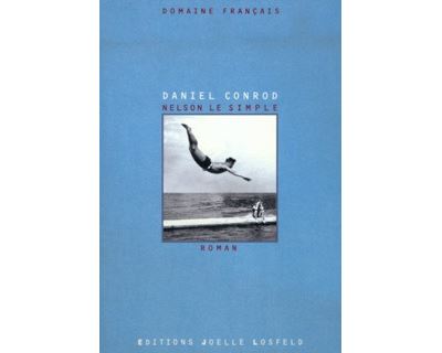 Nelson le simple - Daniel Conrod - broché