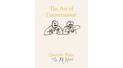 Quentin Blake. The Art of Conversation