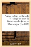 Avis au public, en particulier aux pauvres et aux personnes charitables, sur la vertu et l'usage