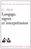 Langage, signes et interprétation