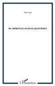 Du spirituel dans le quotidien