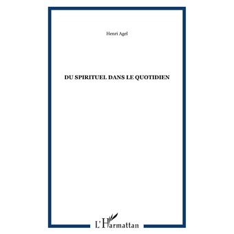 Du spirituel dans le quotidien