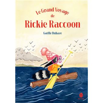 Le grand voyage de rickie raccoon