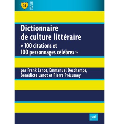Dictionnaire de culture littéraire - Frank Lanot - broché
