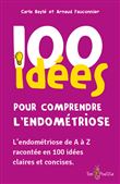 100 idées pour comprendre l'endométriose