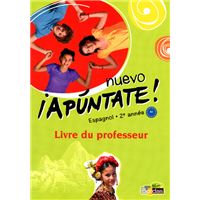 Nuevo Apuntate Espagnol Collège 2ème année 2012 Livre du professeur