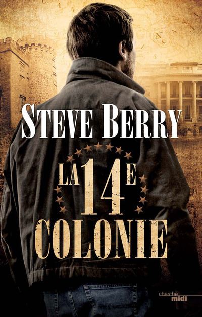 La quatorzième colonie