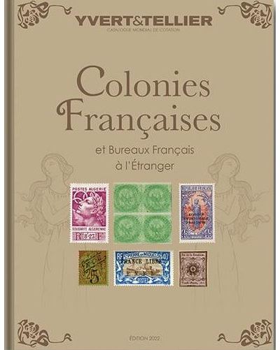 Colonies Françaises et Bureaux Français à l´étranger