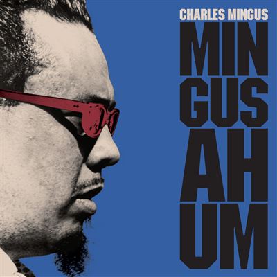 Mingus Ah-Um