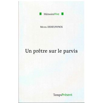 Un prêtre sur le Parvis - 1