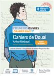 Écume des oeuvres 1re, Arthur Rimbaud, Les cahiers de Douai - Cahier élève