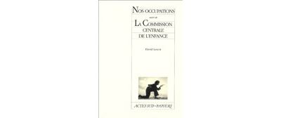 Nos Occupations/commission Centrale ...